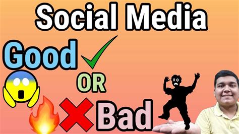 Social Media Explained Good Or Bad Youtube