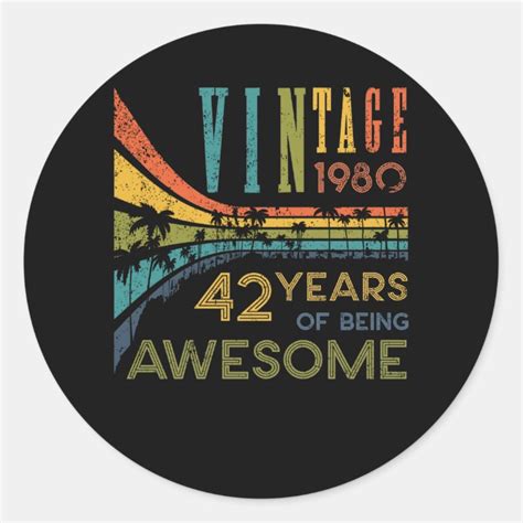 42 Year Old Birthday Vintage 1980 42nd Birthday Classic Round Sticker