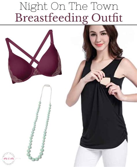 Breastfeeding Outfit Idea Moms Night Out Must Have Mom