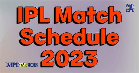 IPL Schedule Team Venue Time Table PDF Points Table Ranking