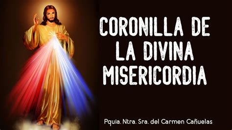 Coronilla A La Divina Misericordia 1207 Youtube