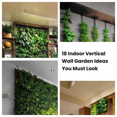 18 Indoor Vertical Wall Garden Ideas You Must Look Sharonsable
