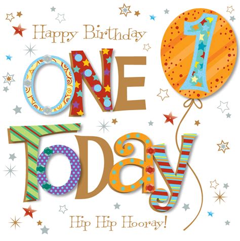 One Today 1st Birthday Greeting Card Cards Love Kates