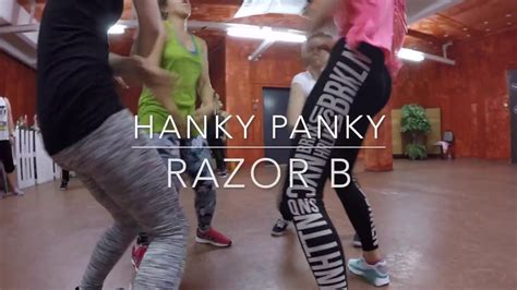 Hanky Panky Razor B Watch Mi Step Dance School Youtube