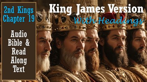 2nd Kings 19 Kjv Dramatized Audio Bible With Text And Images Youtube