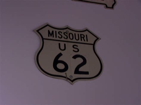 Missouri Us 62 Road Sign Road Sign On Display At The Route Flickr