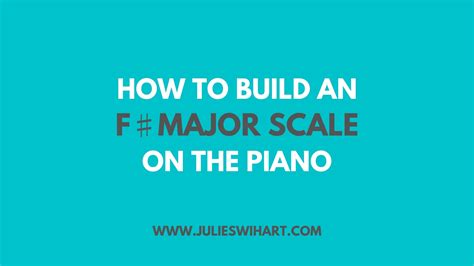 F Sharp Major Scale Piano