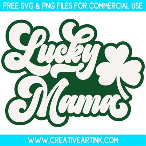 Lucky Mama Svg Free Svg Files