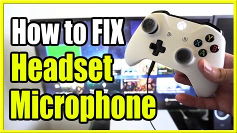 How To Fix Microphone And Headset On Xbox One Not Working Fast Method