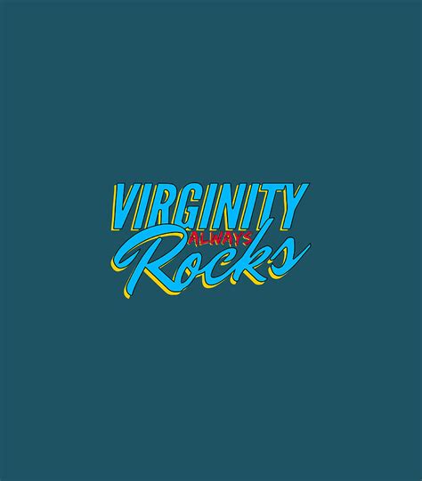 Virginity Always Rocks No Sex Cool Digital Art By Fred Anaika Fine