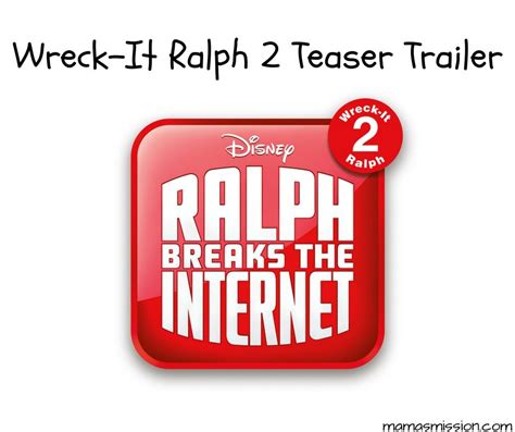 Ralph Breaks The Internet Wreck It Ralph 2 Teaser Trailer