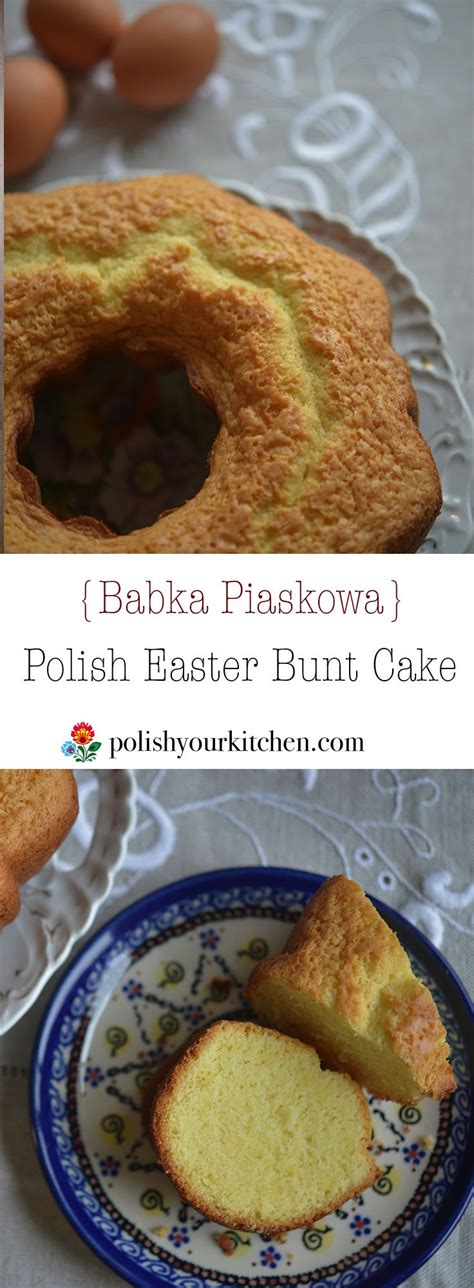 Who's ready to see traditional polish dances? Polish Bunt Cake (Babka Piaskowa) | Recipe | Polish cake recipe, Easter desserts recipes
