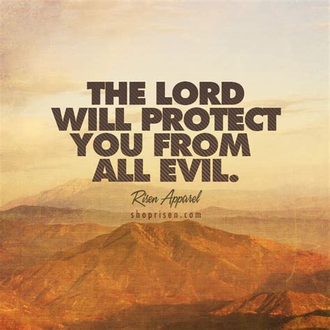 The Lord Will Protect You From All Evil Spiritual Inspiration Quotes