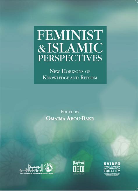 Feminist And Islamic Perspectives New Horizons Of Knowledge And