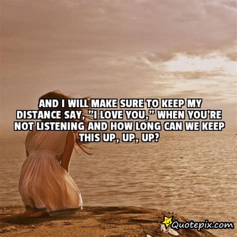 Keeping My Distance Quotes Quotesgram