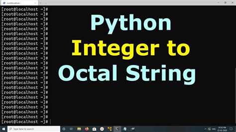 Python Convert Integer To Octal String Youtube