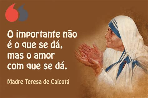 Madre Teresa De Calcutá Frases E Citações