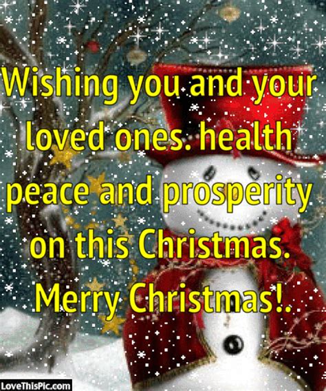 Wishing You And Your Loved Ones Health Peace And Prosperity On This