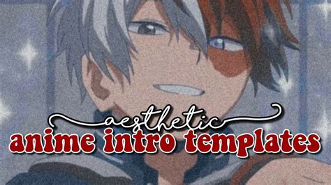 Aesthetic Anime Intro Templates No Text Part Two Youtube
