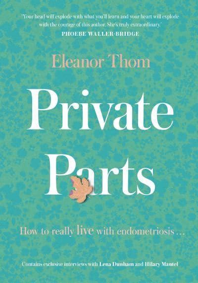 Private Parts Eleanor Thom Author 9781473687554 Blackwells