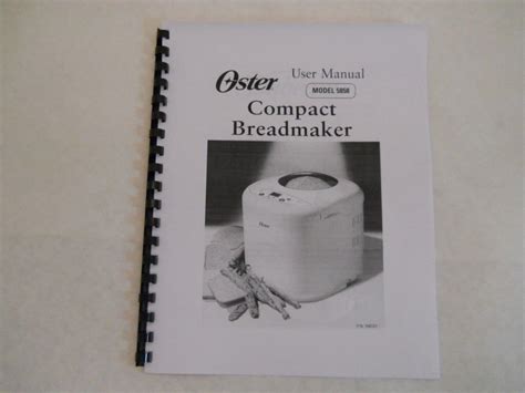 Oster Bread Machine Manual 4807 4811 4812 4839 5811 5812 5814 5815 5821