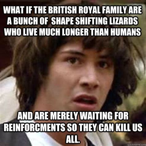 The royal family certainly has a history of trying to take control of the public narrative at the expense of the people involved in rumors and scandal and many on twitter have been drawing parallels between meghan's and princess diana's experiences. BRITISH ROYAL FAMILY MEMES image memes at relatably.com