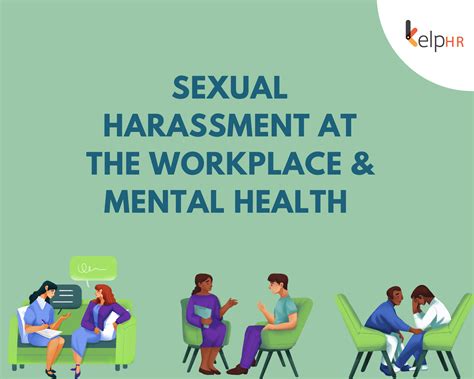 Sexual Harassment At The Workplace And Mental Health Kelp