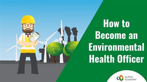 How To Become An Environmental Health Officer Alpha Academy