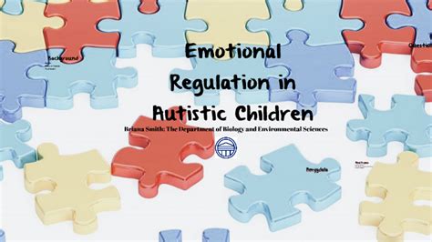 Emotional Regulation In Autistic Children By Briana Smith