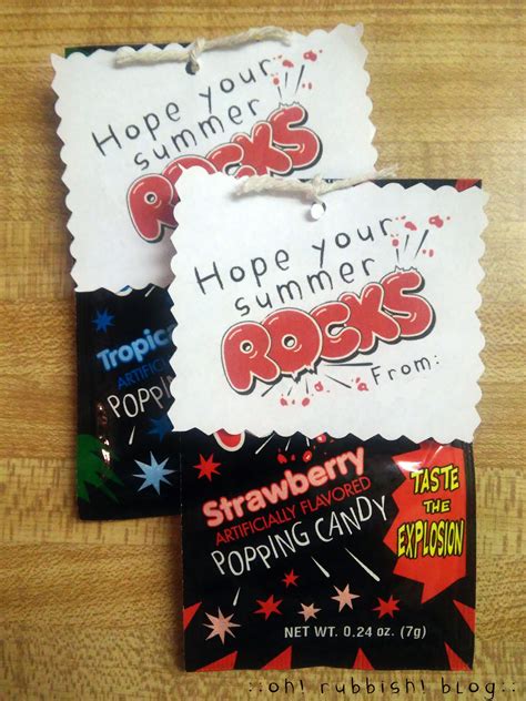 Hope Your Summer Rocks Pop Rocks And Printable End School Year