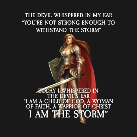 I Am The Storm Bible Verses The Devil Whispered In My Ear I Am The