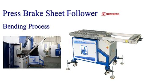 Press Brake Sheet Follower Bending Process Youtube