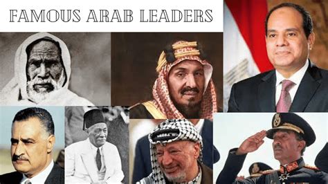 Famous Arab Leaders Arab World Arab Countries