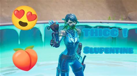 Slupentine Is Thicc Fortnite Booty Showcase Youtube