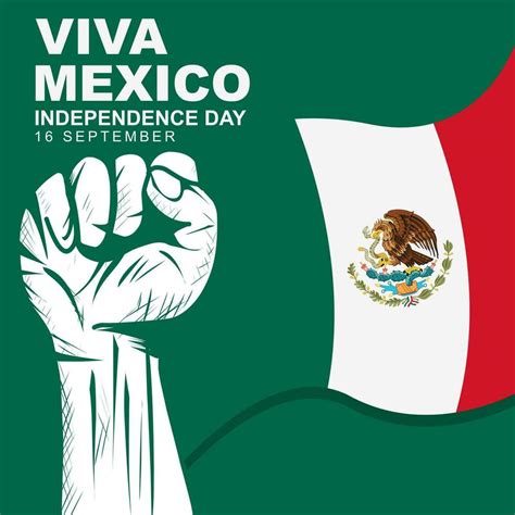 Viva Mexico Independence Day Celebrated Every Year On September 16th