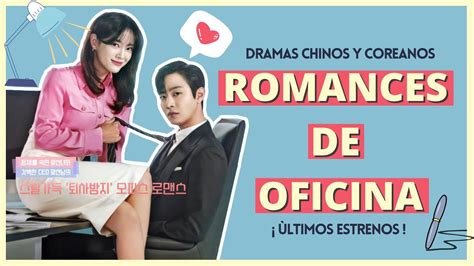 6 Dramas De Amor Entre Jefe Y Empleada 2022💼💙 Ceos K Dramas Y C Dramas Romances De Oficina