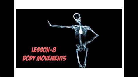 Body Movements Long Answer 2 Youtube