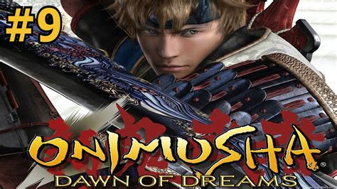 Onimusha Dawn Of Dreams 9 Tenkai Nankobo Ptbr Youtube