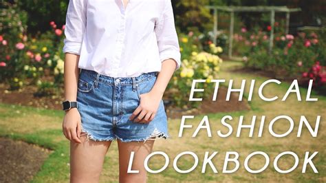 ETHICAL FASHION LOOKBOOK - YouTube