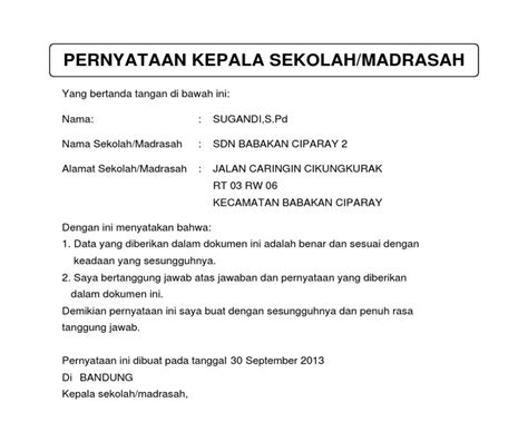 Yang bertandatangan di bawah ini dan atas nama kepala sekolah smp negeri 6 surabaya telah menytakan bahwa Contoh Surat Pernyataan Kepala Sekolah | Surat Lengkap