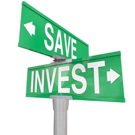Save Vs Invest Words Two Way Street Signs Investment Choices Opt Stock