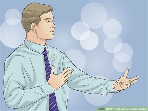 3 Ways To Be More Approachable Wikihow