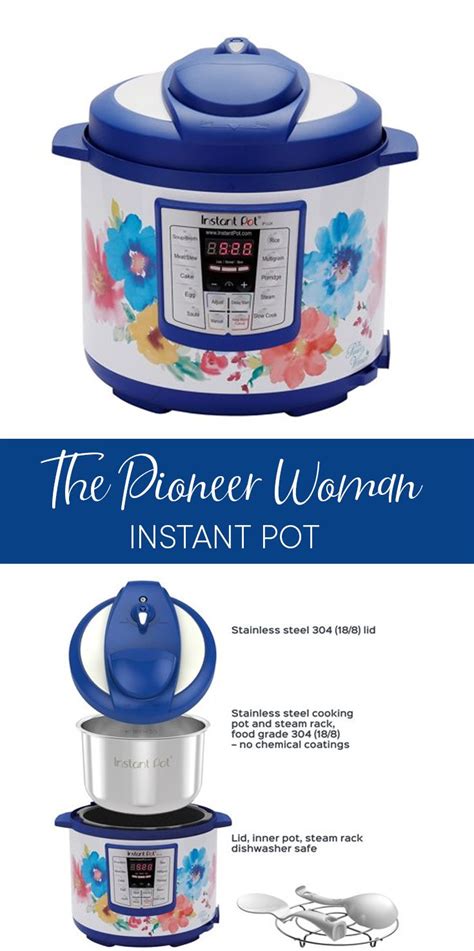 Cover and cook on manual high pressure for 10 minutes then quick release remaining pressure. The Pioneer Woman Instant Pot LUX60 Breezy Blossoms 6 ...