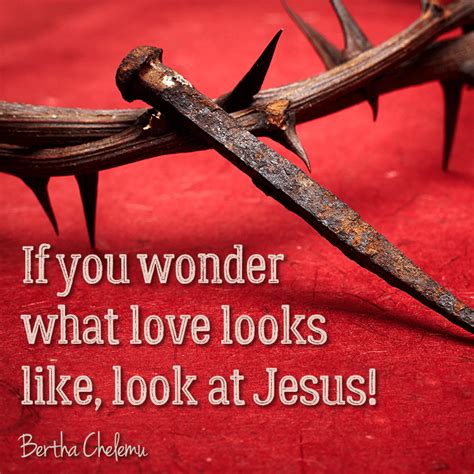 If You Wonder Love Looks Jesus Sacrifice