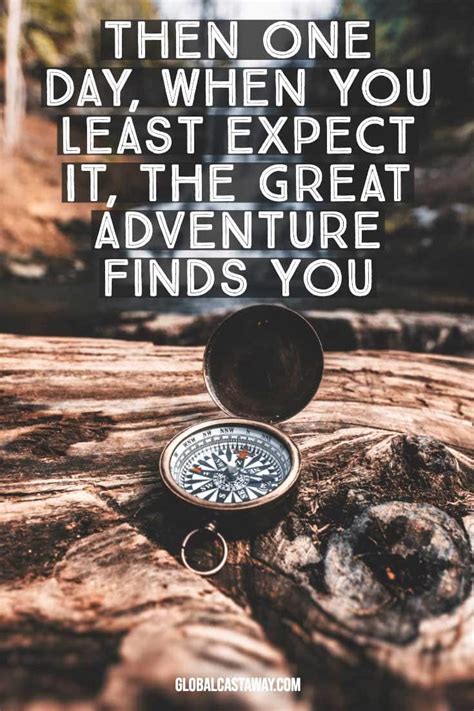 102 Adventure Quotes That Will Spark Your Wanderlust 2023