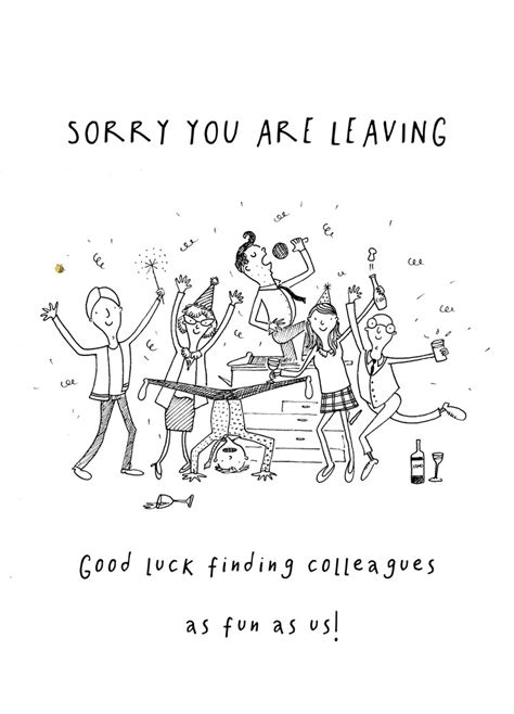 Sorry You Are Leaving Fun Colleagues Card Scribbler