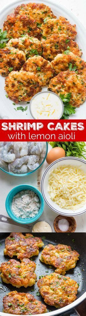 Salmon cakes with quick aioli. Cheesy Shrimp Cakes aka Shrimp Fritters with irresistible ...
