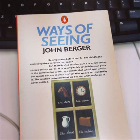Ways Of Seeing John Berger John Berger Helpful Hints Books