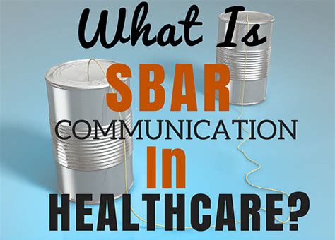 What Is Sbar Healthcare Clinical And It Communication