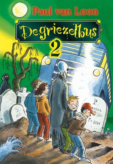 De Griezelbus 2 By Paul Van Loon Goodreads